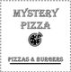 Texte "Mystery Pizza", image de pizza, sous-titre "Pizzas & Burgers". Design en noir et blanc.