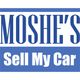 Sign reading "Moshe's Sell My Car" in blue and white text.