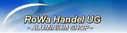 Logo mit Text "RoWa Handel UG - ALUMINIUM SHOP" auf blauem Hintergrund.