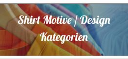 Bunte T-Shirts auf Kleiderbügeln; Text: "Shirt Motive | Design Kategorien".