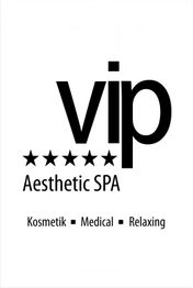 Logo mit "VIP Aesthetic SPA", fünf Sterne. Text: "Kosmetik, Medical, Relaxing".