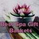 Pink lotus and bamboo with text: "Best Spa Gift Baskets" over a serene background.