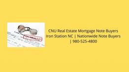 Magnifying glass on loan paper labeled "Approved"; contact info for CNU Real Estate Note Buyers.