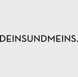 Schwarzer Text "DEINSUNDMEINS." auf weißem Hintergrund.