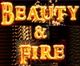 Text "Beauty & Fire" in Feueroptik mit Funken und dunklem Hintergrund.