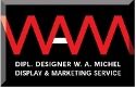 Logo mit roten Buchstaben "WAM", darunter Text: "Dipl. Designer W. A. Michel, Display & Marketing Service".