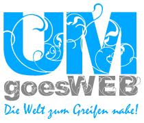 Blaue und graue Schrift: "UM goesWEB, Die Welt zum Greifen nahe!" mit dekorativen Elementen.
