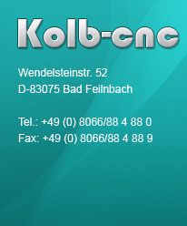 Kolb-cnc Logo mit Adresse in Bad Feilnbach, Telefon- und Faxnummer auf türkisem Hintergrund.