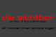 Logo: "die sichtbar brillen & kontaktlinsen", Slogan: "wir machen ihnen schöne augen" in Rot/Schwarz.