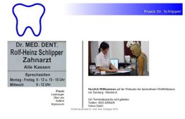 Schild eines Zahnarztes und eine Empfangsszene in der Praxis von Dr. Schlipper, Duisburg.