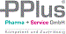 Logo von PPlus Pharma+Service GmbH mit Schriftzug "Kompetent und Zuverlässig".