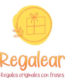 Logo de "Regalear" con un regalo en amarillo y texto: "Regalos originales con frases".