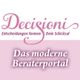"Decisioni: Entscheidungen formen Dein Schicksal. Das moderne Beraterportal in Rosa."