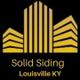 Stylized yellow building logo, text: "Solid Siding Louisville KY" on black background.