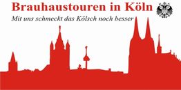 Rote Kölner Skyline mit Text: "Brauhaustouren in Köln. Mit uns schmeckt das Kölsch noch besser".