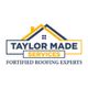 Logo of Taylor Made Services, featuring a rooftop design and the text: "Fortified Roofing Experts."