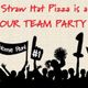 Silhouette of cheering crowd with text: "Straw Hat Pizza is a YOUR TEAM PARTY."