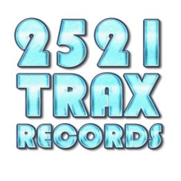 Text: "2521 Trax Records" in großen, blauen Buchstaben.