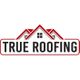 Logo with three red roofs and black text: "True Roofing."