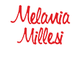 "Testo rosso corsivo: Melania Millesi su sfondo bianco."