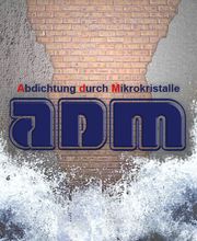 AdM Dichtet gegen drückendes Wasser von INNEN ab.