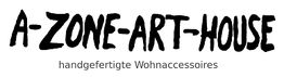 „A-Zone-Art-House“ Logo mit dem Text „handgefertigte Wohnaccessoires“.