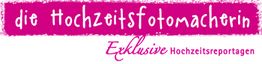 Logo: "die Hochzeitsfotomacherin" in rosa, darunter "Exklusive Hochzeitsreportagen".