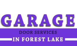 Purple text: "Garage Door Services in Forest Lake" on a white and purple background.