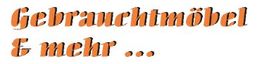 Text in orange: "Gebrauchtmöbel & mehr ..."