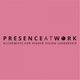 Roze achtergrond met tekst "Presence At Work - Alchemists for Higher Vision Leadership".