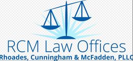 Logo of RCM Law Offices featuring scales of justice and text: Rhoades, Cunningham & McFadden, PLLC.