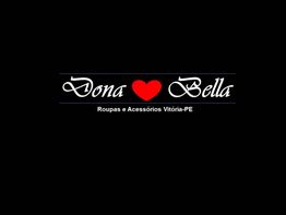 Logo "Dona Bella", coração vermelho, "Roupas e Acessórios", Vitória-PE, em fundo preto.