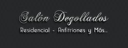 Texto en fondo negro: "Salón Degollados, Residencial - Anfitriones y Más...".