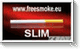 Rotes Banner mit der Aufschrift "www.freesmoke.eu SLIM" und einer stilisierten Zigarette.