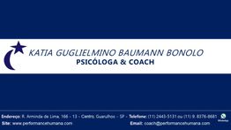 Cartão de visita de Katia Baumann, psicóloga e coach, com contatos e endereço em Guarulhos.