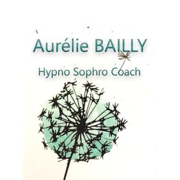 Image d'une fleur de pissenlit avec le texte "Aurélie Bailly, Hypno Sophro Coach".