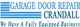 Logo with "Garage Door Repair Crandall" and text "We Have A Fully Equipped Business."
