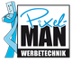 Ein blauer Cartoon-Charakter neben dem Text "Pixel-MAN Werbetechnik" auf weißem Hintergrund.