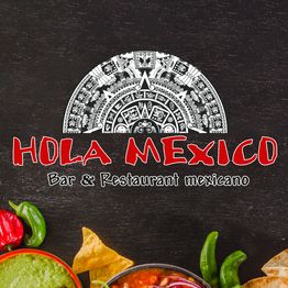 Logo mit "Hola Mexico", Pfeffer und Nachos, Text: "Bar & Restaurant mexicano".