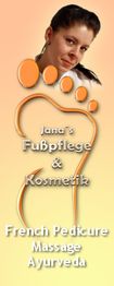 Junge Frau über Grafik von Fuß, Text: "Jana's Fußpflege & Kosmetik, French Pedicure, Massage, Ayurveda".