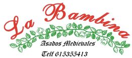 Texto: "La Bambina"; "Asados Medievales", con ramas verdes decorativas. Teléfono: 615355413.