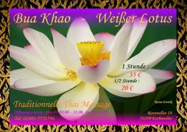 Lotusblüte, Text zu Thai-Massage in Eschweiler, Preise: 1 Std. 35 €, 1/2 Std. 20 €, keine Erotik.