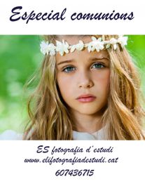Niña con corona de flores blancas, texto: "Especial comunions", datos de contacto de fotografía.