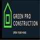 Green Pro Construction logo with a green house symbol and the text "Open Your Mind."