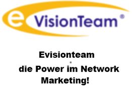 Logo von eVisionTeam mit Text: "Evisionteam, die Power im Network Marketing!"