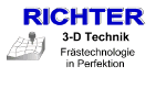 Logo mit Text: "RICHTER 3-D Technik Frästechnologie in Perfektion" und Grafik eines 3D-Gitters.