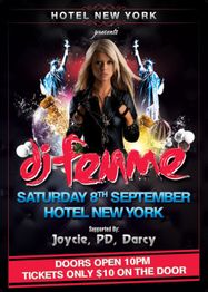 Event poster for DJ Femme at Hotel New York, Saturday 8th September. Tickets $10 on the door.