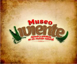 Logo del "Museo Viviente" con texto "Aprende y asómbrate en un mundo natural" en fondo marrón.
