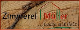 Text "Zimmerei Müller ...bauen mit Holz" auf Holzstruktur-Hintergrund.