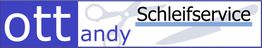Logo mit Schriftzug: "ott andy Schleifservice", Schere im Hintergrund.